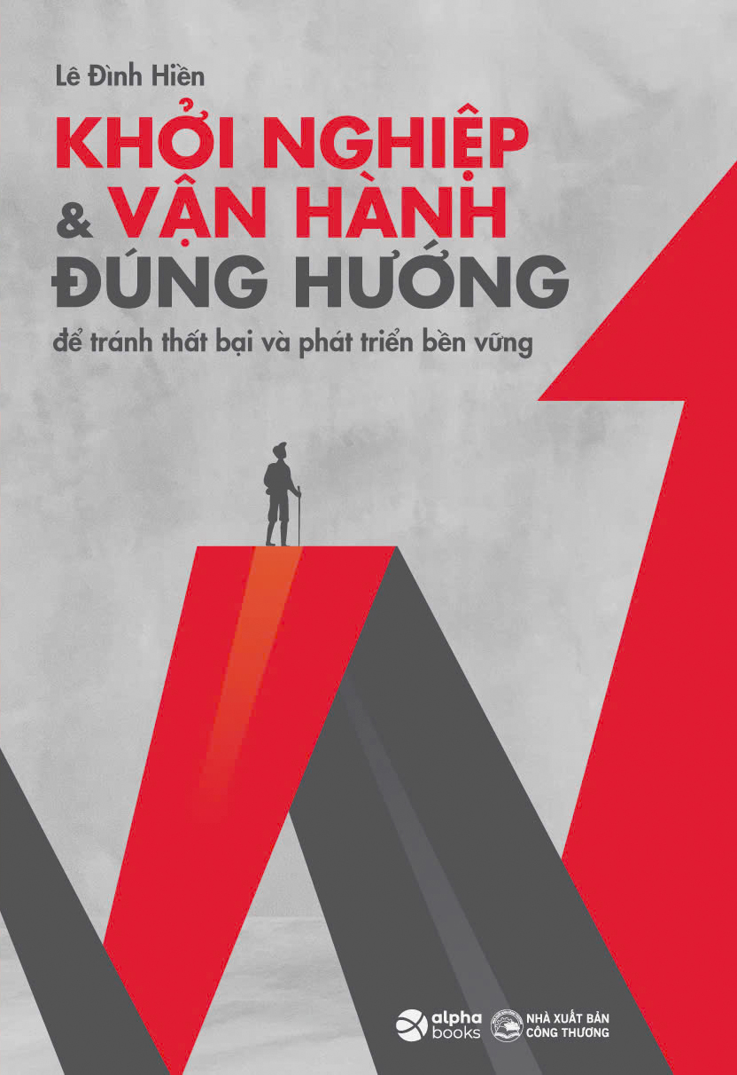 Khởi Nghiệp & Vận Hành Đúng Hướng
