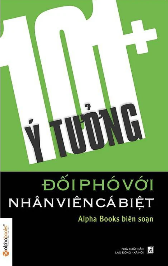 101+ Ý Tưởng Đối Phó Với Nhân Viên Cá Biệt