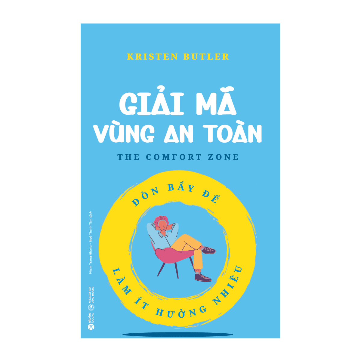 Giải Mã Vùng An Toàn – Đòn Bẩy Để Làm Ít Hưởng Nhiều
