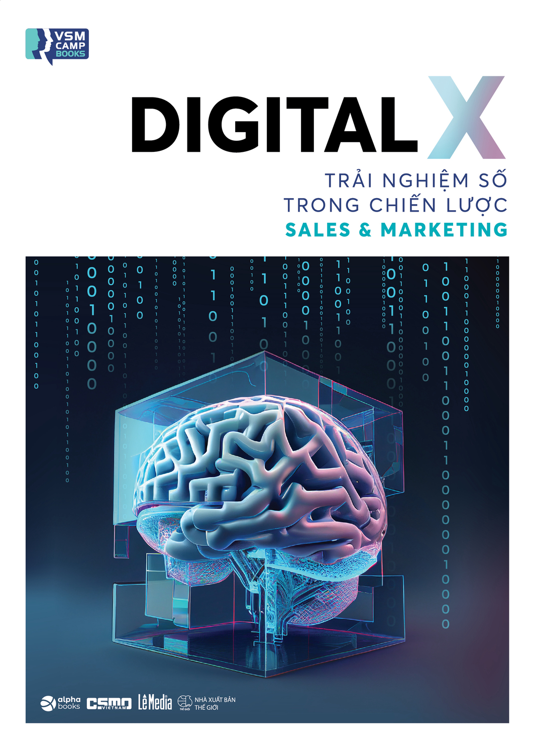 Digital X – Trải Nghiệm Số Trong Chiến Lược Sales & Marketing