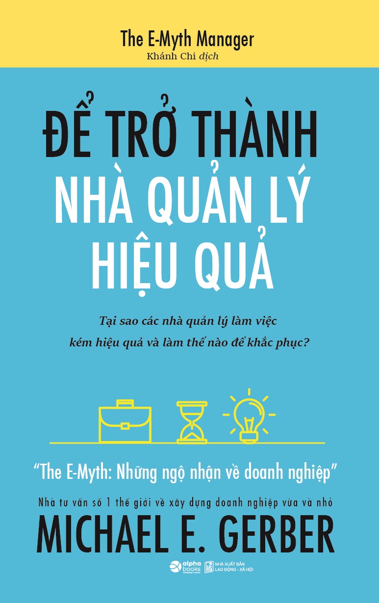 The Emyth - Để Trở Thành Nhà Quản Lý Hiệu Quả