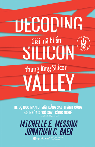 Giải Mã Bí Ẩn Thung lũng Silicon