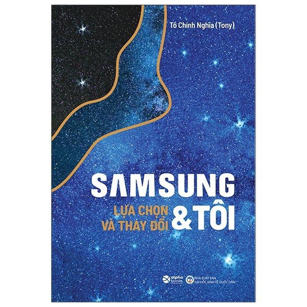 Samsung & Tôi – Lựa Chọn & Thay Đổi (Tái bản)