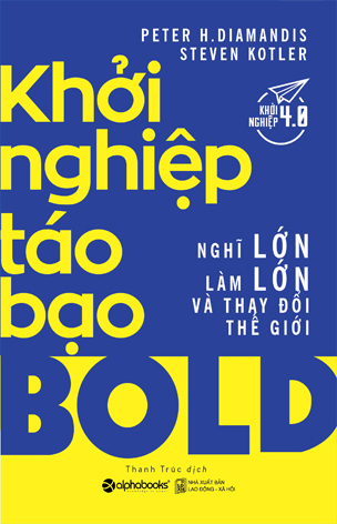 Khởi Nghiệp Táo Bạo