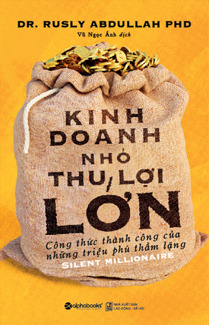 Kinh Doanh Nhỏ Thu Lợi Lớn