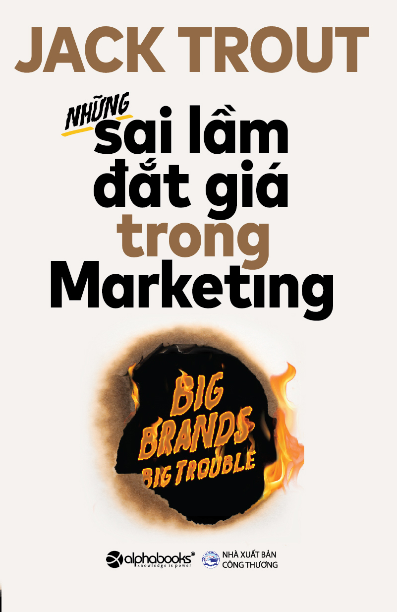 Những Sai Lầm Đắt Giá Trong Marketing