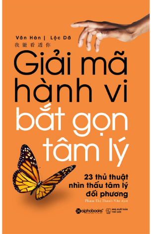Giải Mã Hành Vi - Bắt Gọn Tâm Lý