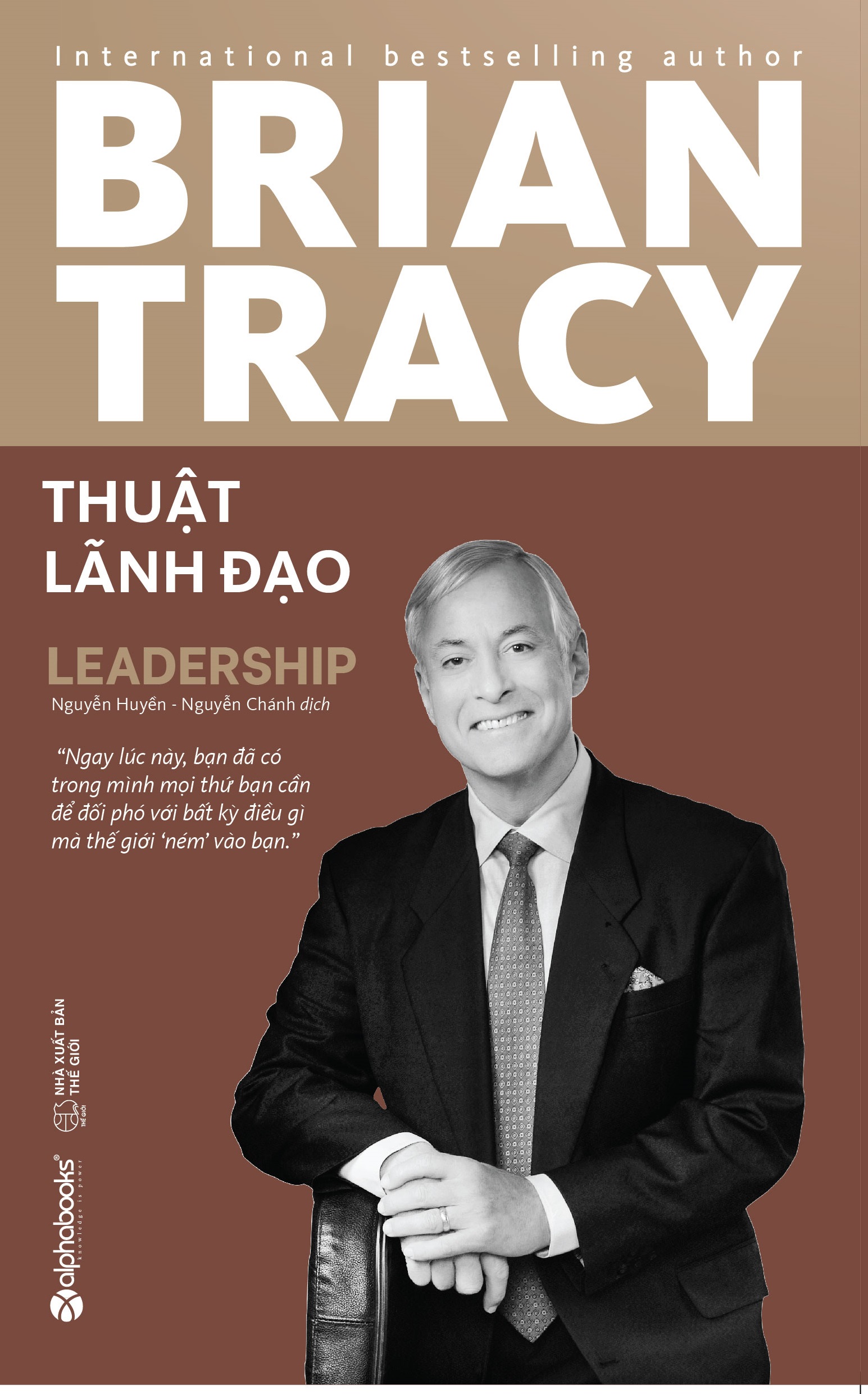 Thuật Lãnh Đạo - Brian Tracy