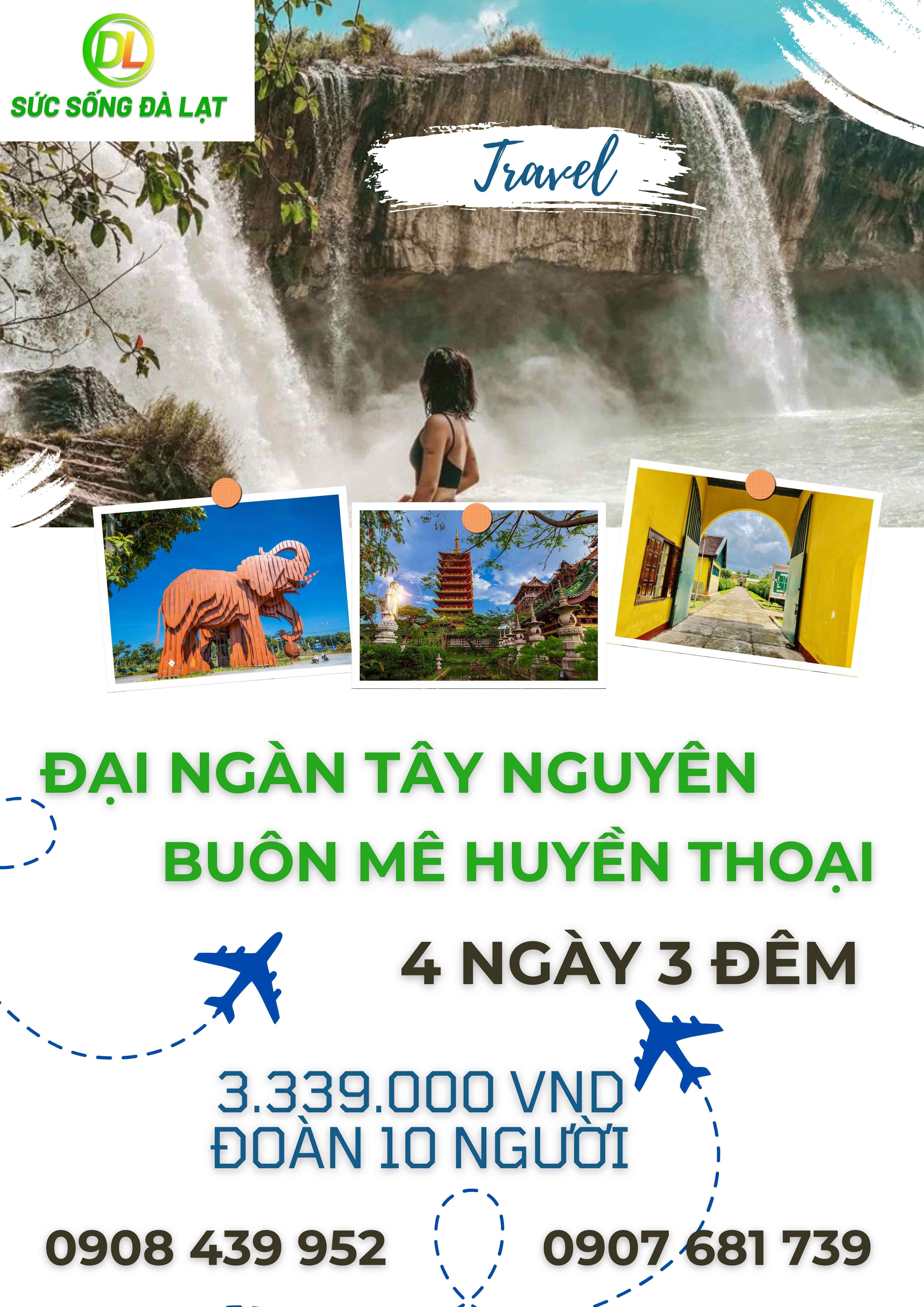 ĐẠI NGÀN TÂY NGUYÊN - BUÔN MÊ HUYỀN THOẠI | TOUR 4 NGÀY 3 ĐÊM