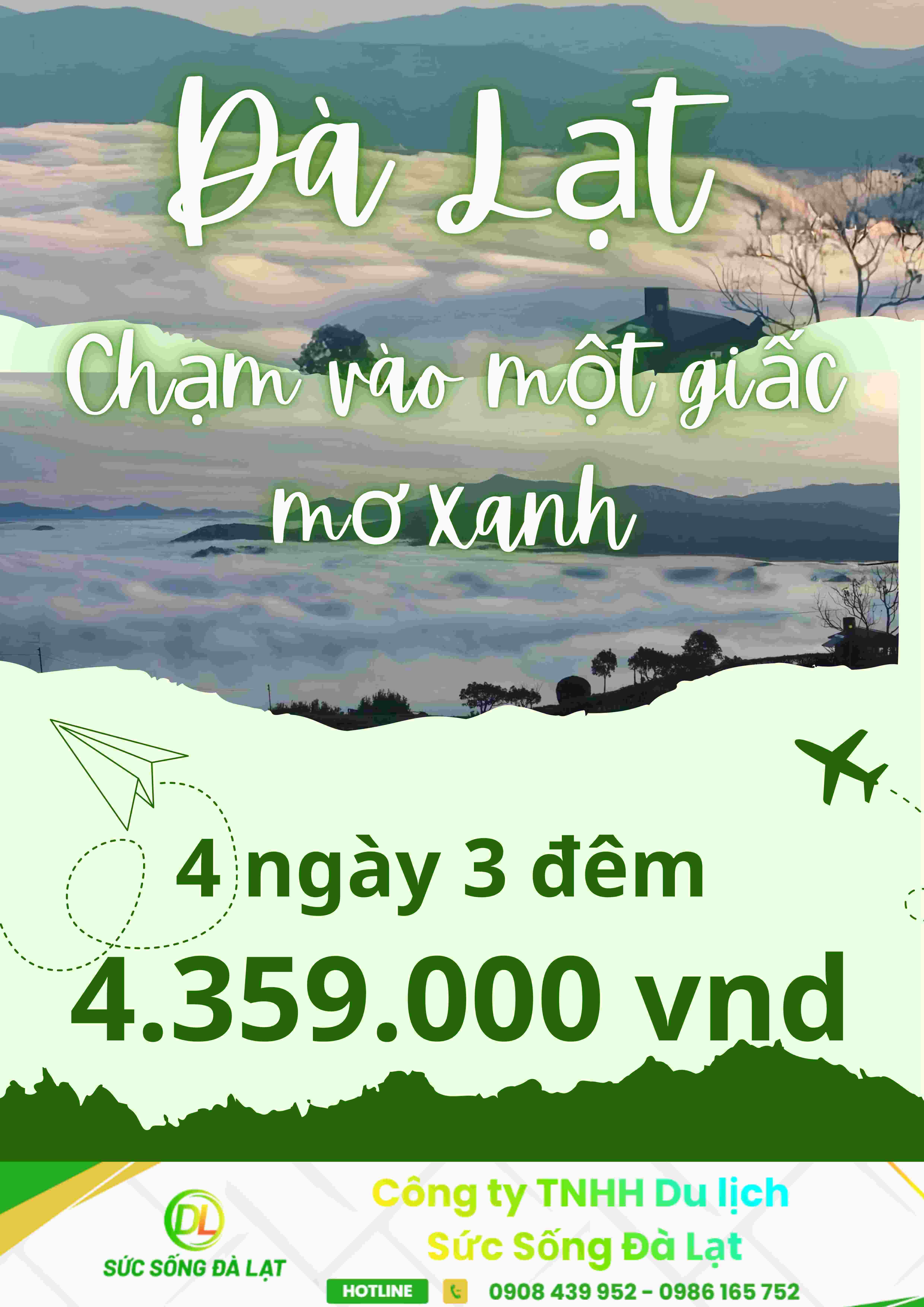 TOUR 3 ĐÀ LẠT - CHẠM VÀO MỘT GIẤC MƠ XANH - 4 NGÀY 3 ĐÊM