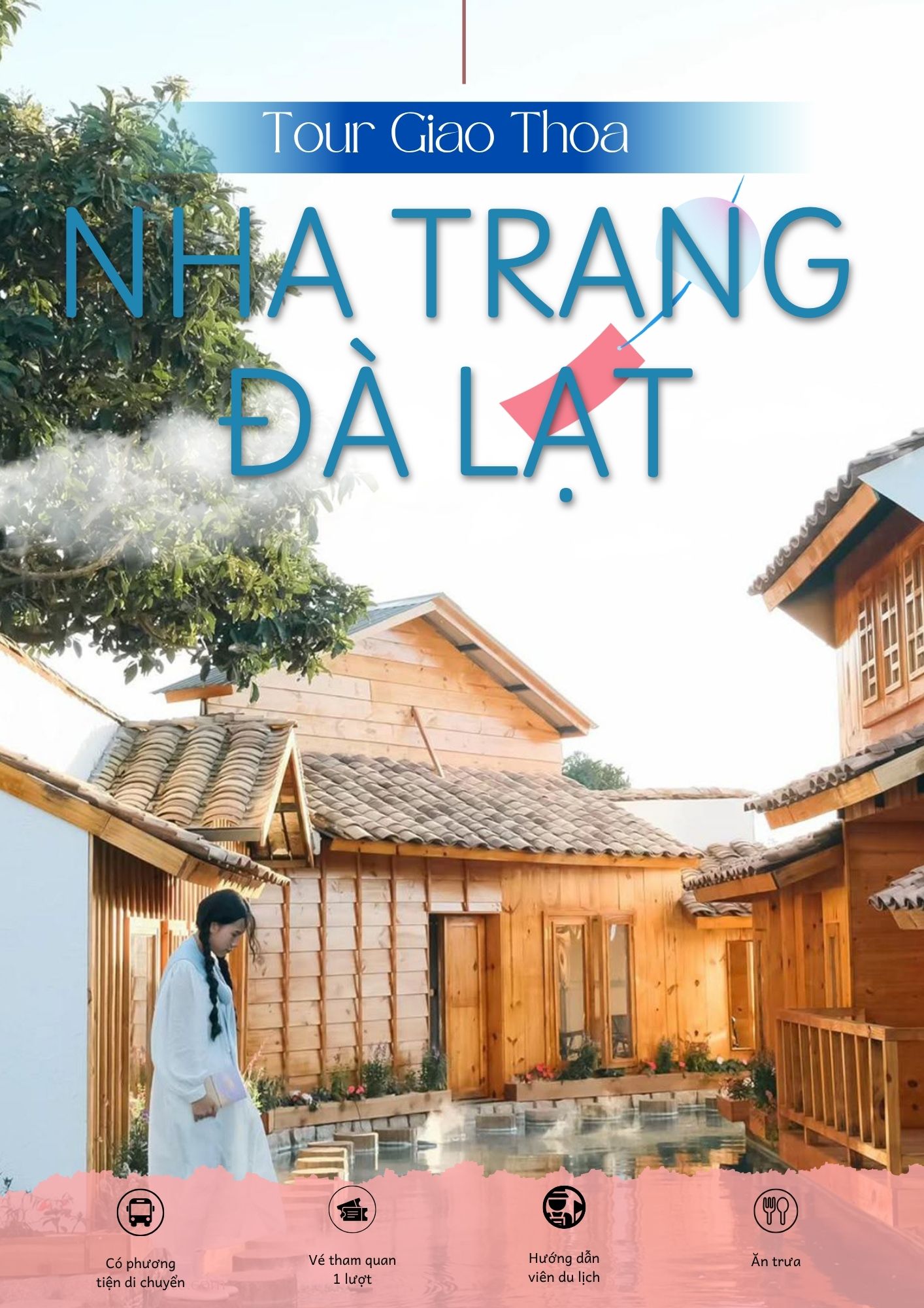 Tour Nha Trang _ Đà Lạt : Hành Trình Giao Thoa 2 Thành Phố