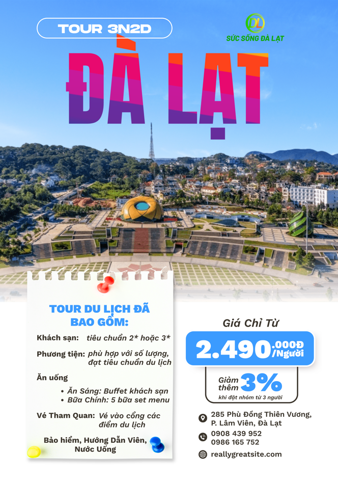 TOUR 1 THAM QUAN DALAT 3 NGÀY 2 ĐÊM