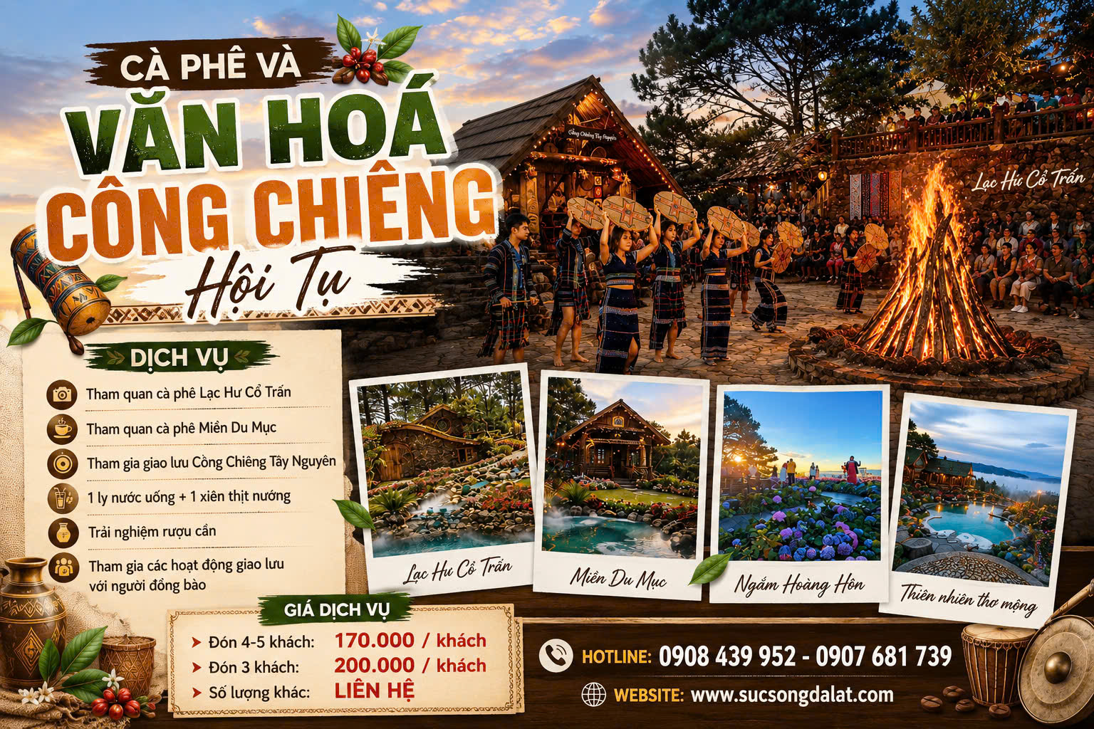 TOUR THAM QUAN: MIỀN DU MỤC – LẠC HƯ CỔ TRẤN – ĐÊM CỒNG CHIÊNG TÂY NGUYÊN