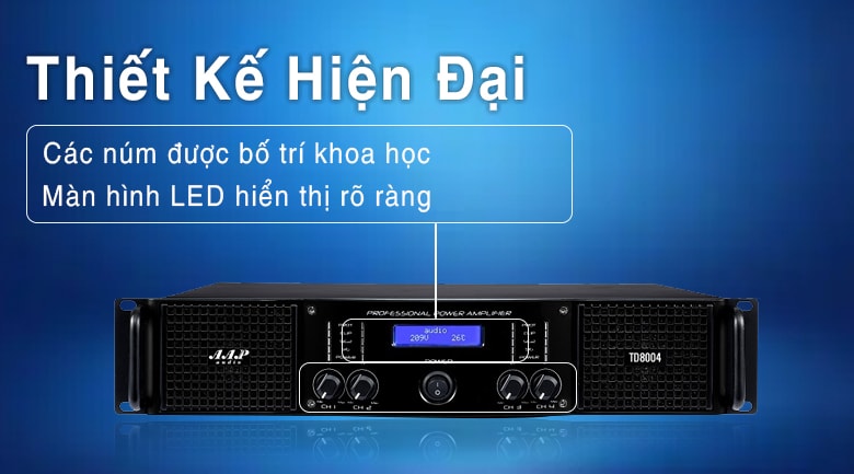 Cục Đẩy Công Suất 4 Kênh AAP TD8004 (Nguồn xuyến, Class H, 800W)