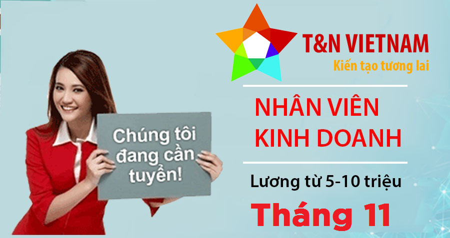 tuyển dụng nhân viên kinh doanh tn tại vũng tàu