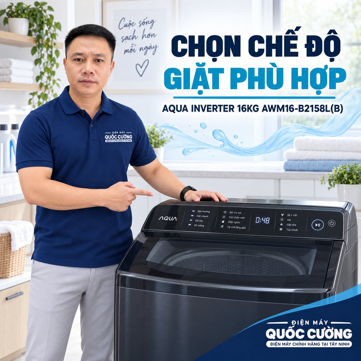 Cách chọn chế độ giặt phù hợp trên Máy giặt AQUA Inverter 16kg AWM16-B2158L(B)