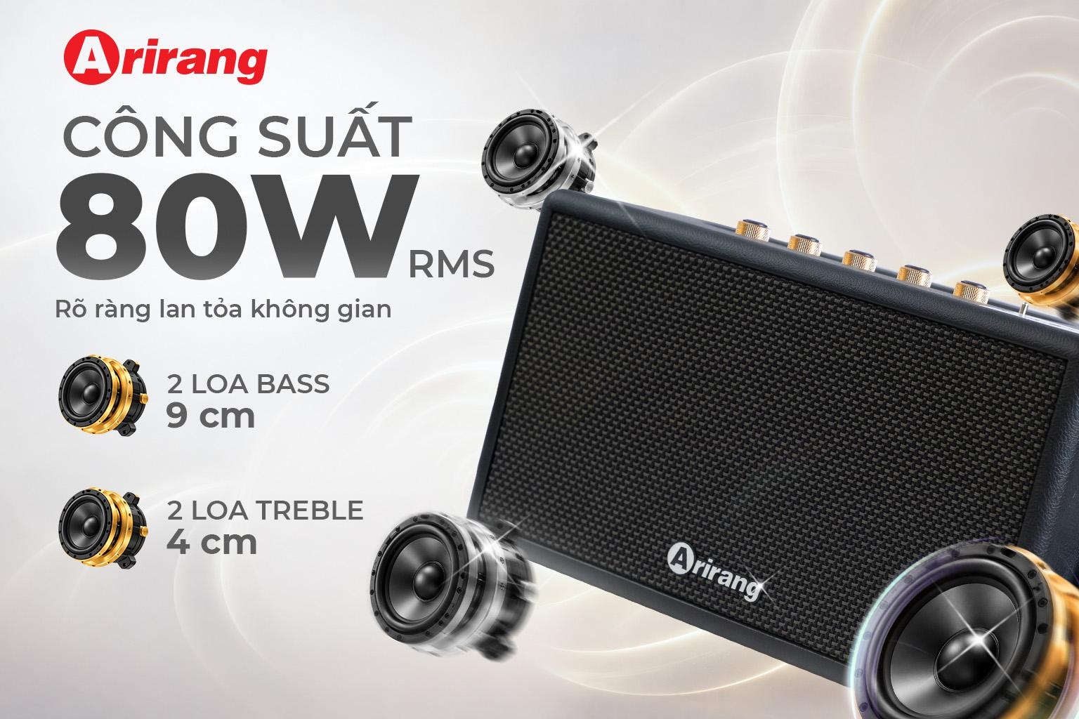 Arirang A80 công suất 80W RMS với 2 bass 9 cm và 2 treble 4 cm