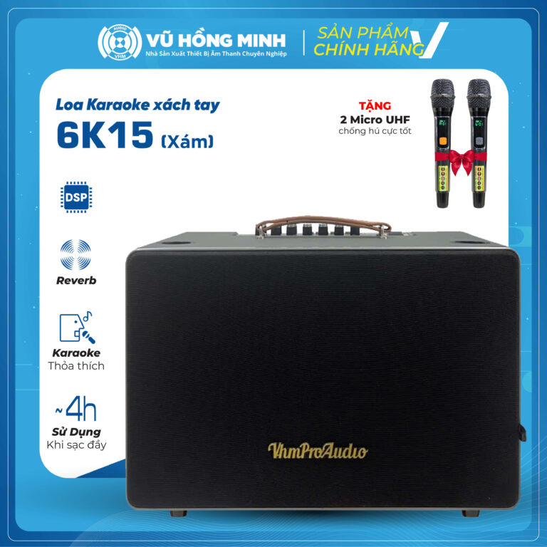 Loa Karaoke Xách Tay VHM 6K15 / Bảo hành 1 năm