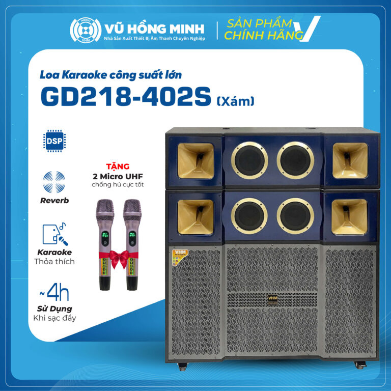 Loa Karaoke Công Suất Lớn Model: GD218-402S