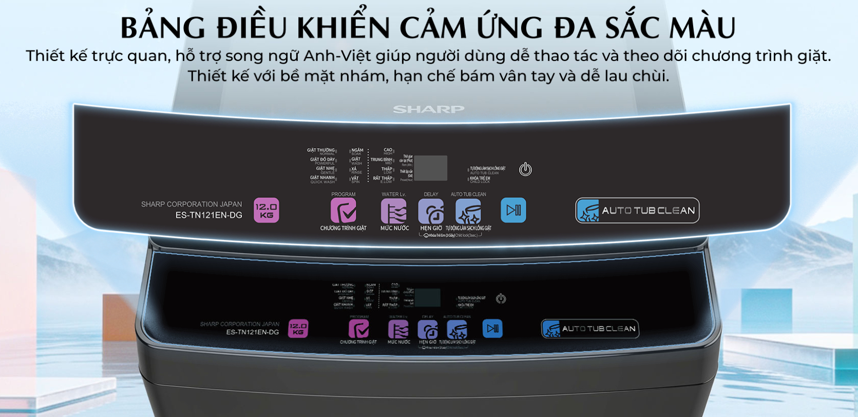 Bảng điều khiển cảm ứng đa sắc màu của Sharp ES-TN121EN-DG