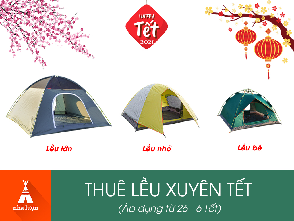 Thuê lều cắm trại xuyên Tết Tân Sửu 2021 - Khuyến mãi lớn