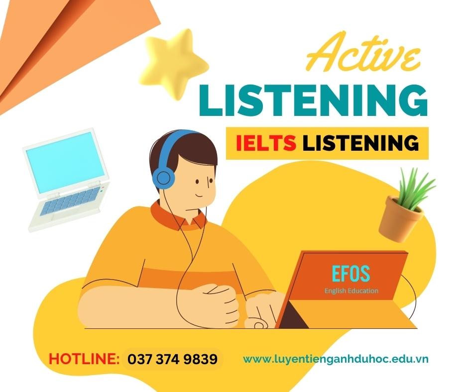 Phương pháp Active Listening trong việc cải thiện IELTS Listening