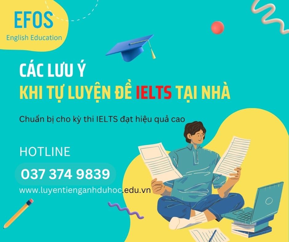 Một số lưu ý khi tự luyện đề IELTS tại nhà