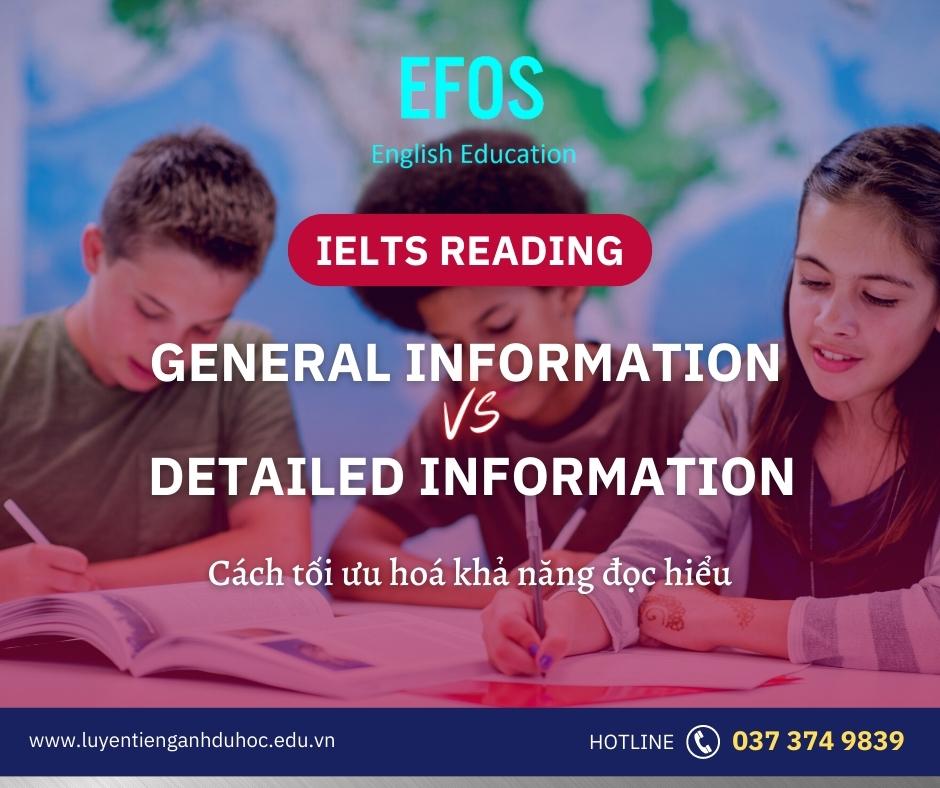 General Information & Detailed Information trong IELTS Reading