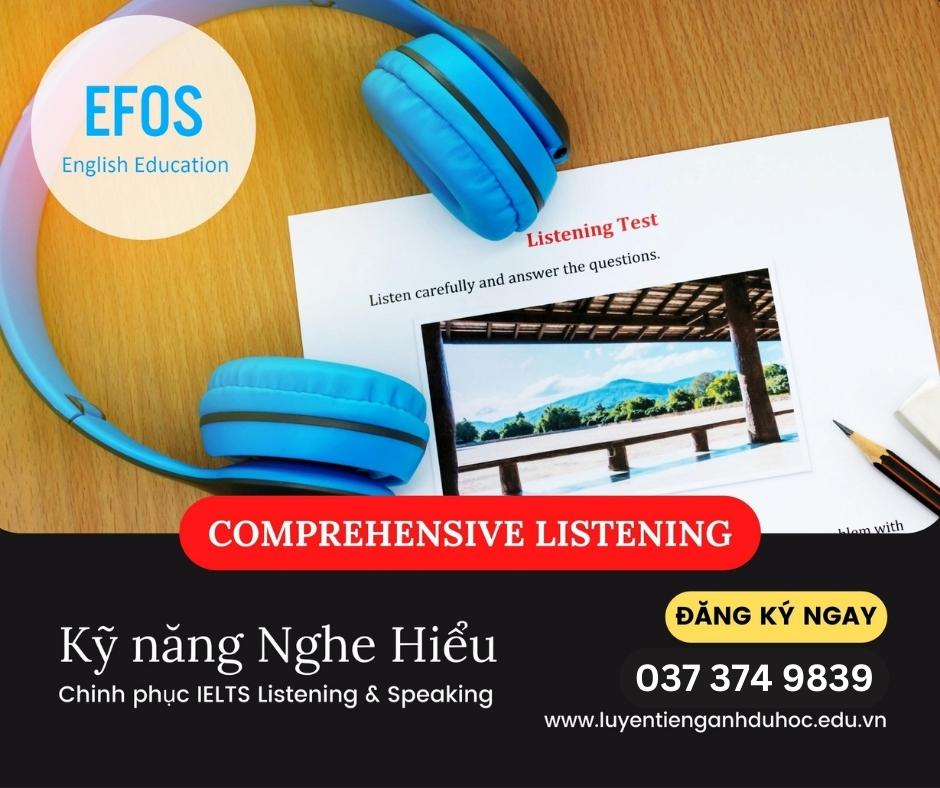 Kỹ năng Comprehensive Listening trong IELTS