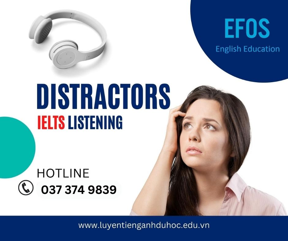 Thông tin gây nhiễu trong bài thi IELTS Listening