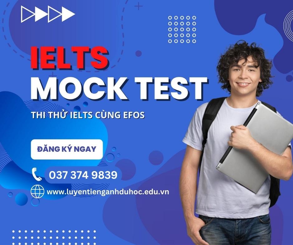 Những điều cần biết về IELTS Mock Test