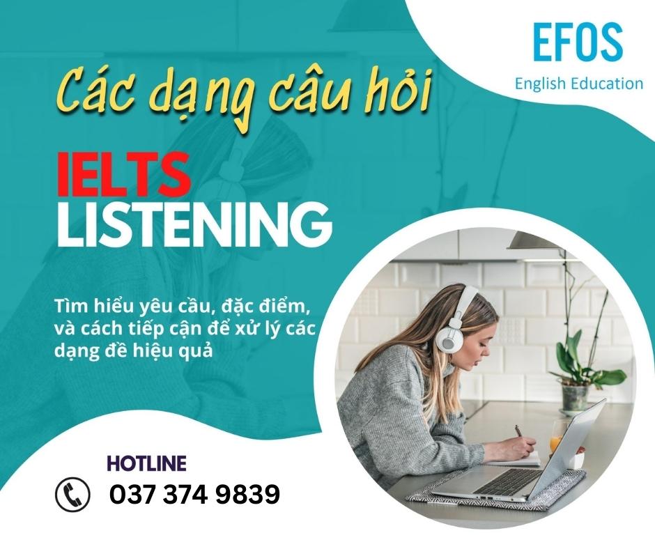 Các dạng câu hỏi thường gặp trong IELTS Listening