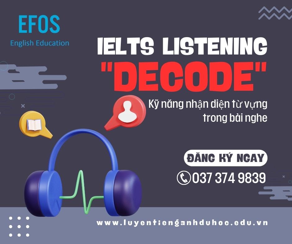 Kỹ năng nhận diện từ vựng trong IELTS Listening