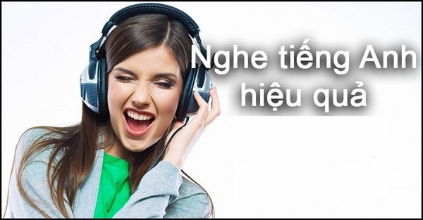 Phương pháp luyện nghe tiếng anh giao tiếp hiệu quả Phương pháp luyện nghe tiếng anh giao tiếp hiệu quả