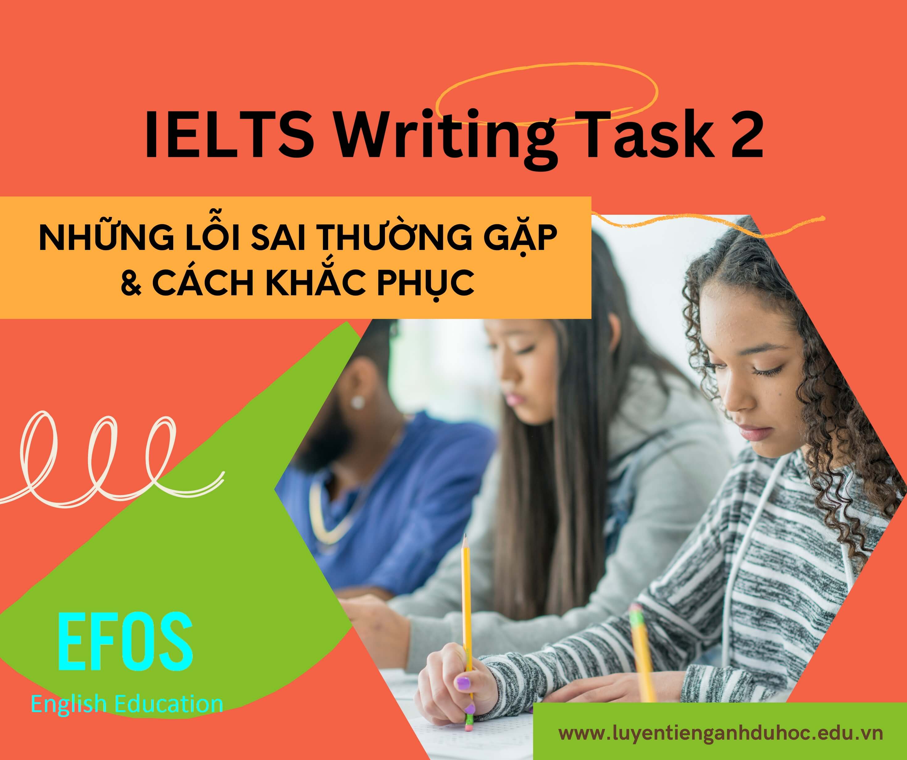 Những lỗi sai phổ biến trong IELTS Writing Task 2 và cách khắc phục