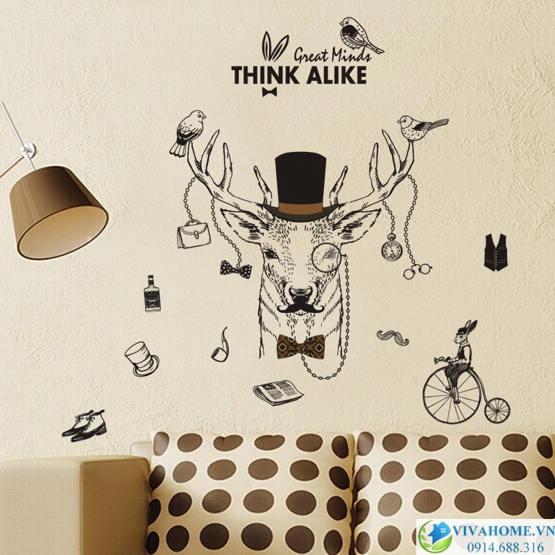 Decal dán tường Great Minds think alike (TƯ TƯỞNG LỚN GẶP NHAU)