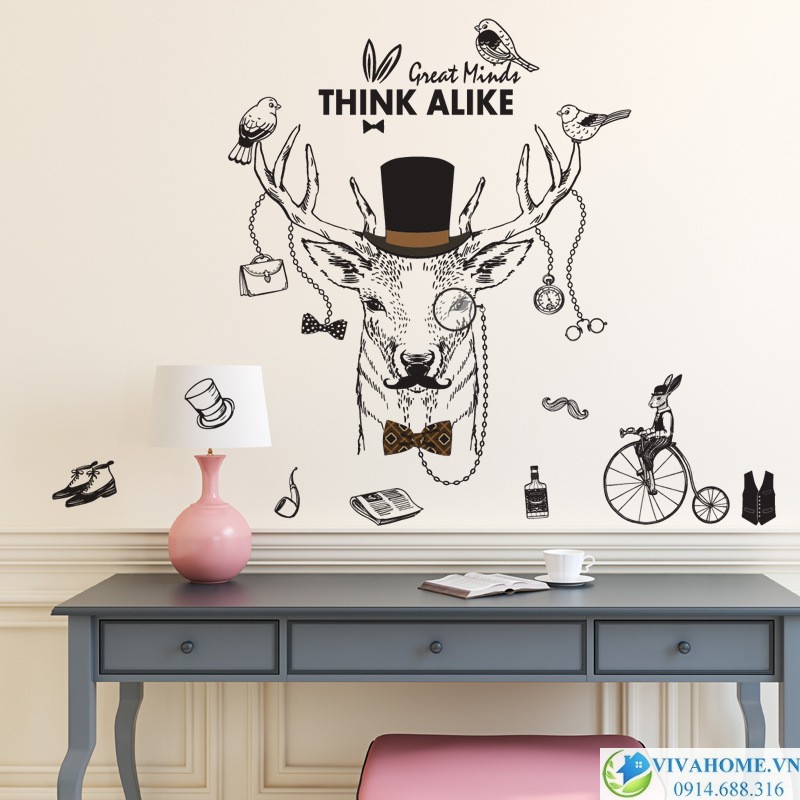 Decal dán tường Great Minds think alike (TƯ TƯỞNG LỚN GẶP NHAU)