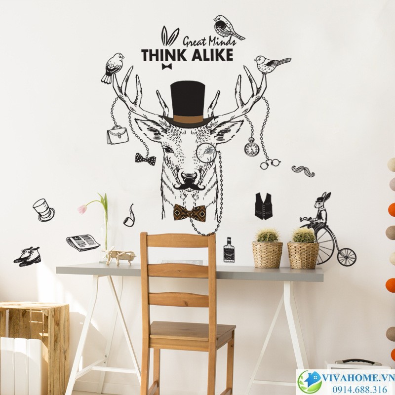 Decal dán tường Great Minds think alike (TƯ TƯỞNG LỚN GẶP NHAU)