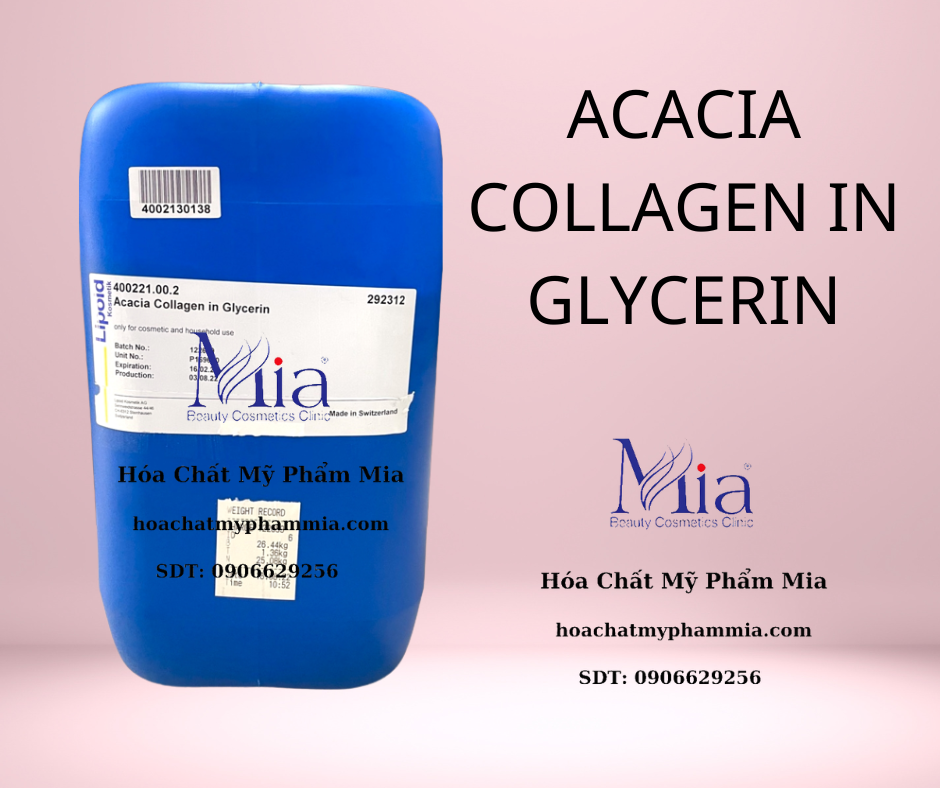 Acacia Collagen in Glycerin (Hoạt chất căng bóng da)