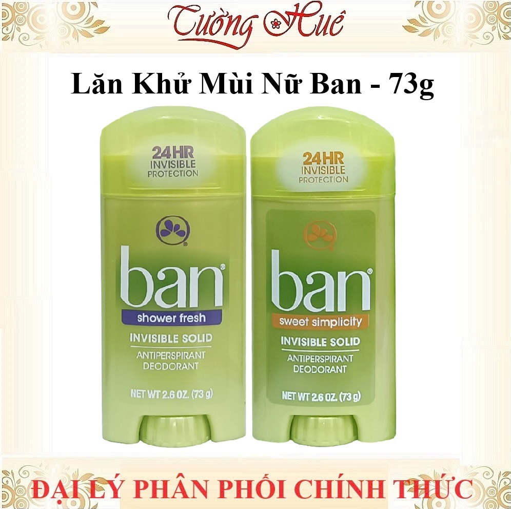 Lăn Khử Mùi Nữ BAN Inisible Solid Antiperspirant Deodorant - 73g (Có Lựa Chọn)