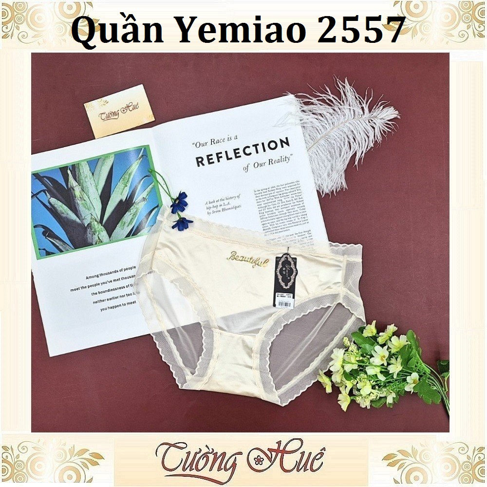 Quần Lót Nữ Ôm Mông Yemiao 2557 Chất lụa Viền Ren.