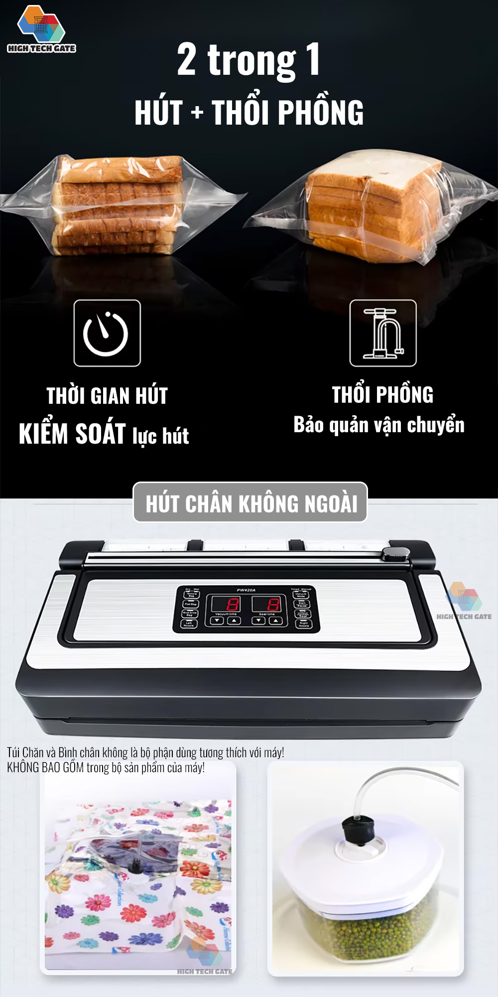 Với việc nâng cấp, cải tiến làm cho việc đóng gói chân không bảo quản thực phẩm tiện lợi, giảm thiểu thời gian đóng gói, tăng độ kín kẽ mối hàn, và thao tác dễ dàng, đặc biệt là có thể sử dụng nhiều loại túi khác nhau, mọi loại túi hút chân không trên thị trường, giúp người dùng có nhiều lựa chọn hơn trong việc đóng gói.  - Đóng gói chân không công nghiêp nhanh hơn với 2 vòi hút, có thể ép chân không 2 túi ngang 20 mỗi lần.