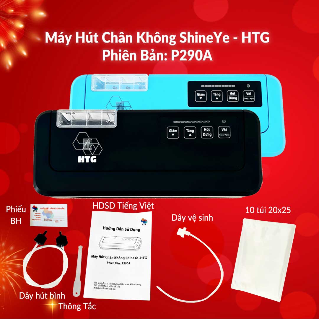 Máy hút chân không ShineYe HTG-P290A không kén túi, bao bì, bọc hút,phiên bản tiếng việt, hàng chính hãng