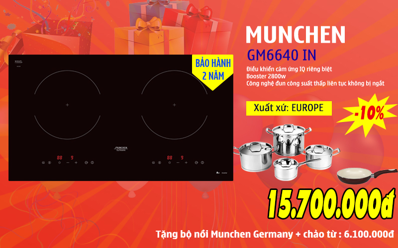 Khuyáº¿n mÃ£i giÃ¡ sá»c báº¿p tá»« Munchen GM6640 IN