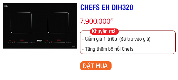 bếp từ chefs dưới 8 triệu đáng mua - eh dih320