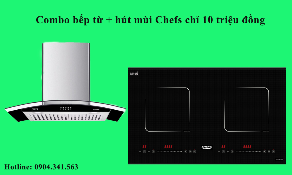 Combo bếp từ Chefs + hút mùi kính cong giá tốt nhất