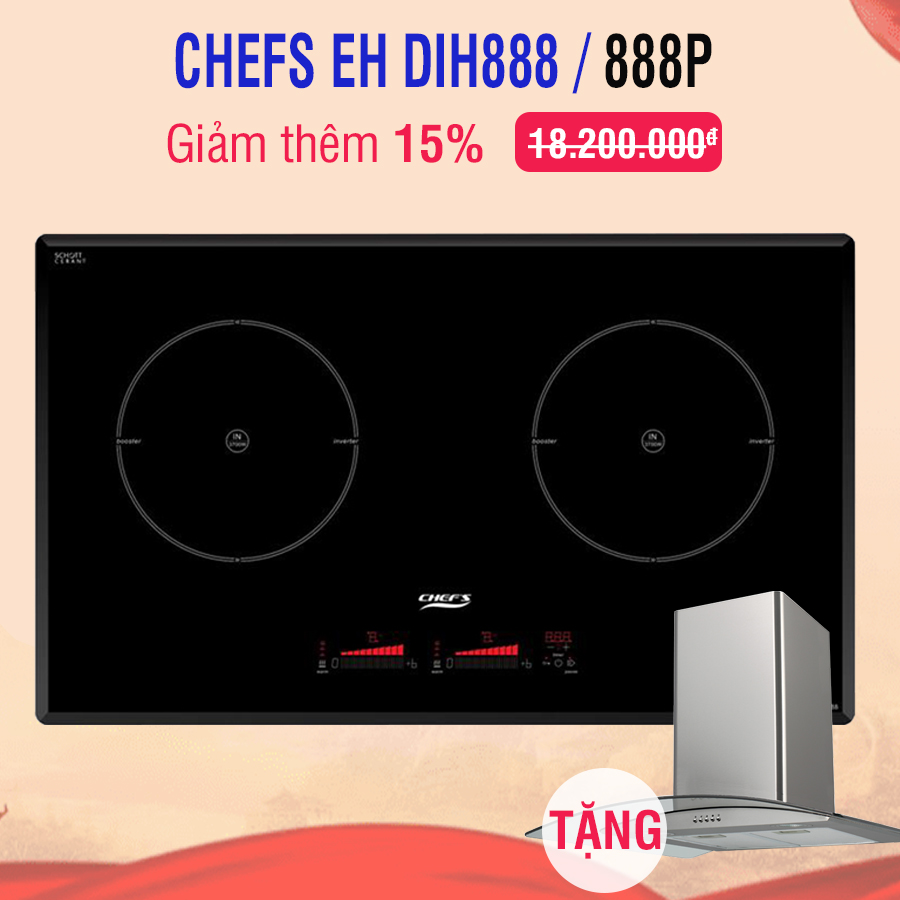 Nổ đơn khuyến mãi 2/9, bếp từ Chefs EH DIH888 lại sắp cháy hàng