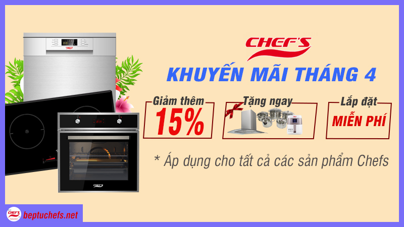 khuyến mãi chefs tháng 4