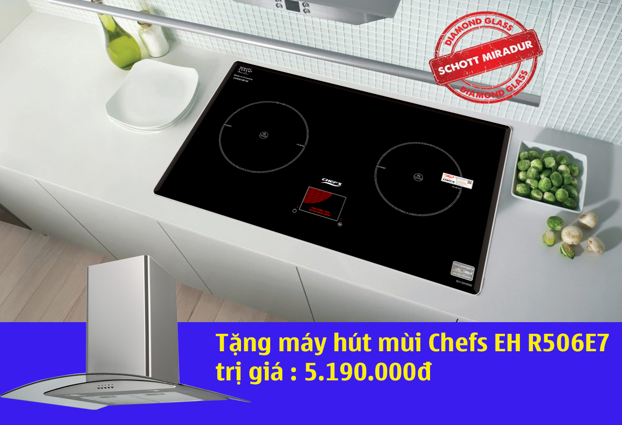 mua bếp từ chefs eh dih890 tặng máy hút mùi kính cong