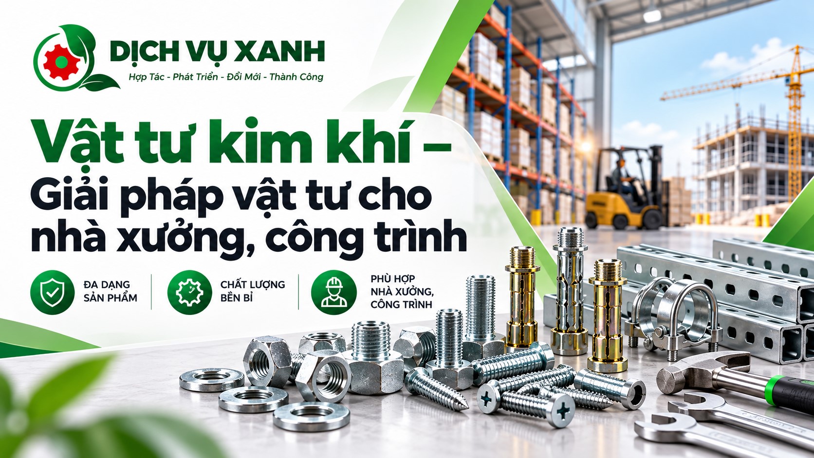 Vật tư kim khí – Giải pháp vật tư cho công xưởng, nhà máy
